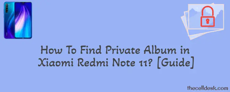 steps-to-access-private-album-in-xiaomi-redmi-note-8